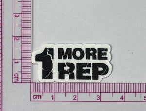 1 More Rep Patch – Bold Gym Motivation - with ruler for scale