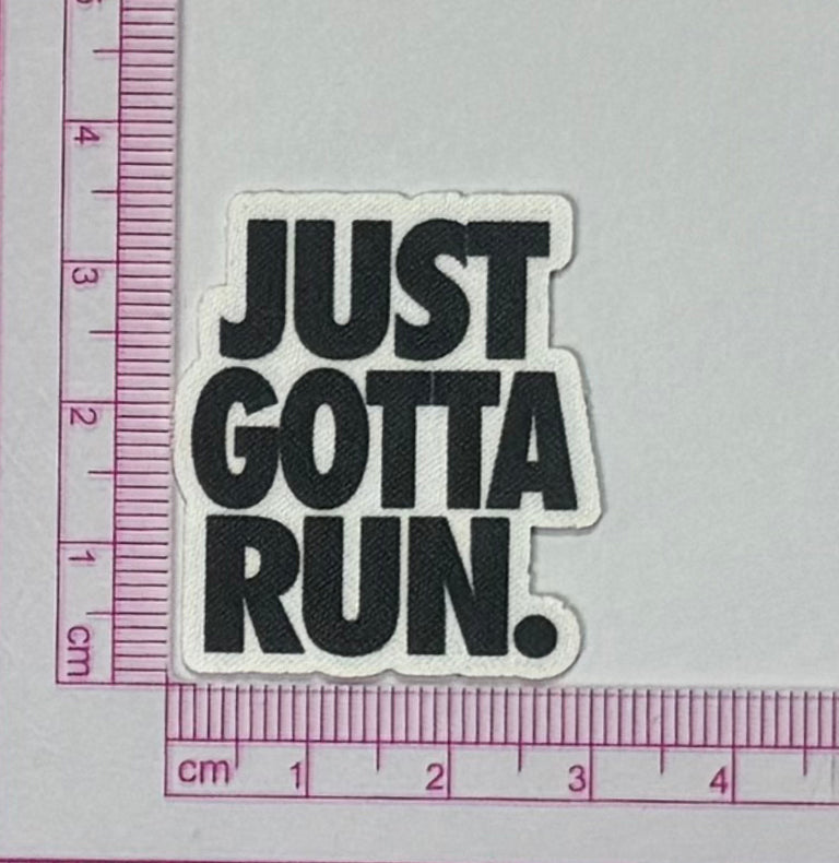 Just Gotta Run Bold Text Patch – Cream - with ruler for scale