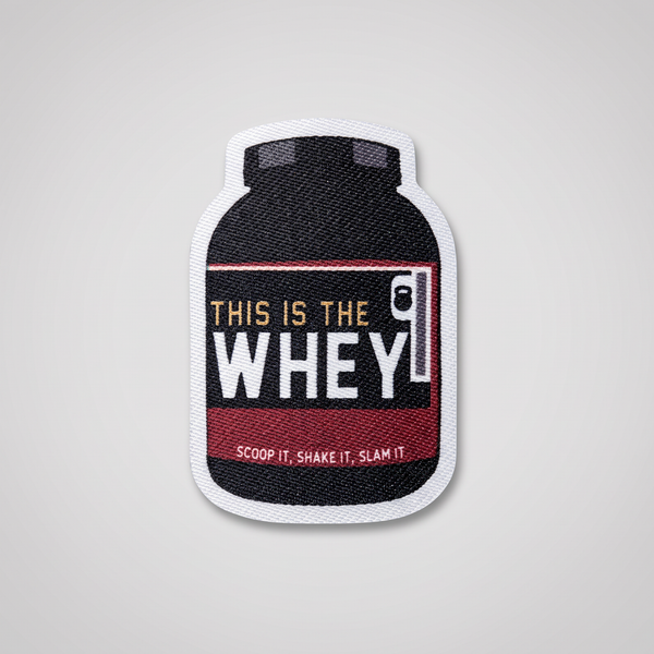 This Is The Whey protein jar funny gym patch