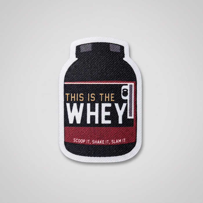 This Is The Whey protein jar funny gym patch