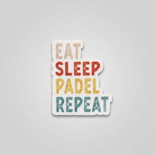 EAT SLEEP PADEL REPEAT